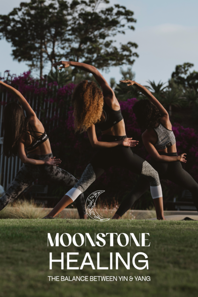 Three women are standing with their backs to the camera as they do yoga with the logo Moonstone Healing and a crescent boho moon with the tagline the balance between yin and yang