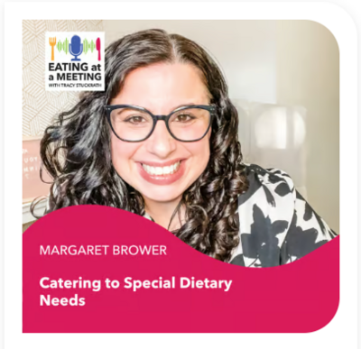 Margaret featured on Eating at a Meeting Podcast