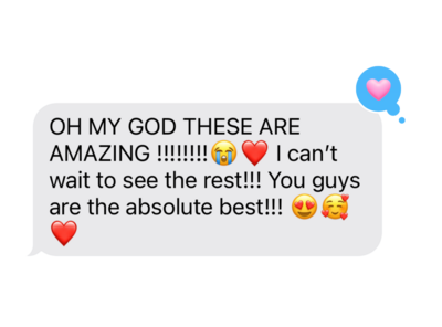 Oh my god these are amazing!!! I can't wait to see the rest!! You guys are the absolute best!!
