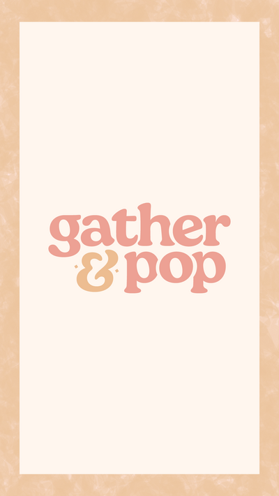 Gather & Pop on a white rectangle on top of a textured background