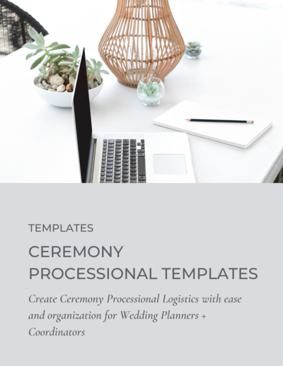 Ceremony-Processional-Templates-For-Wedding-Planners-And-Coordinators-Jessica-Dum-Wedding-Coordination