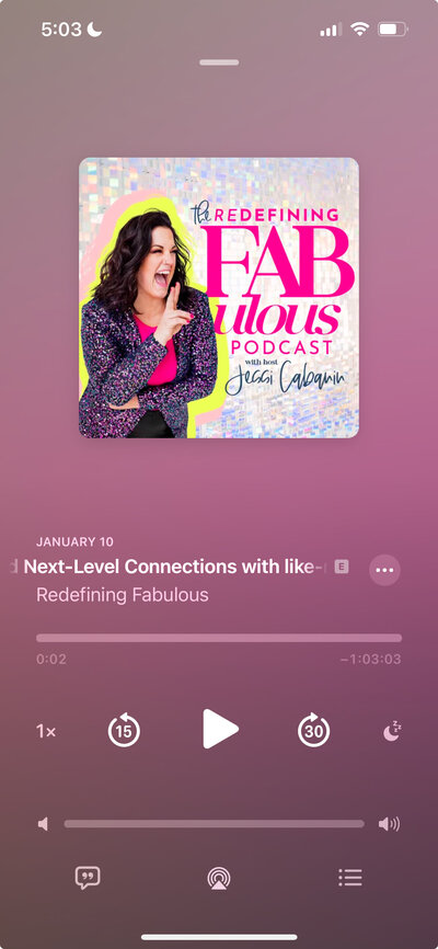 Screenshot of Redefining Fabulous podcast playing on a mobile phone.