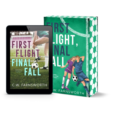 First Flight, Final Fall by C.W. Farnsworth