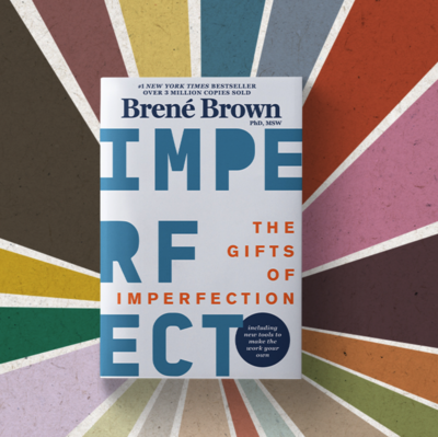 The gifts of the imperfection book on a colorful background