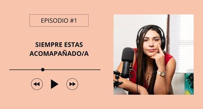#1 Siempre estas acomapañadoa (4)