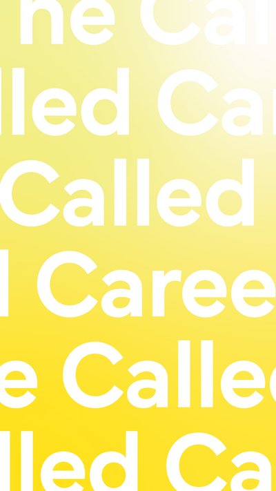 The Called Career white logos cut off on a yellow gradient background