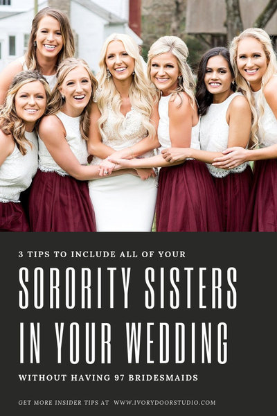 3 Tips to Include your Sorority Sisters in your Wedding