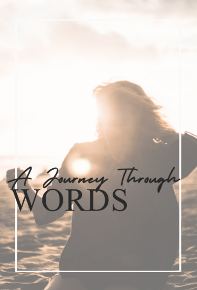 A Journey Through words