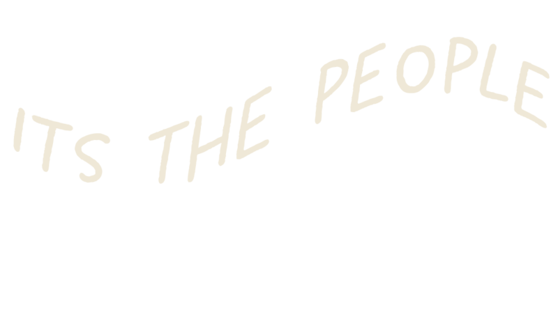 its the people