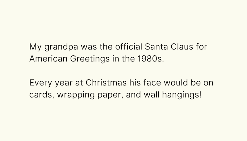fast fact that my grandpa was santa claus for american greetings