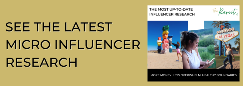 SEE THE LATEST MICRO INFLUENCER RESEARCH