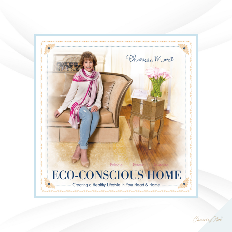 Eco-Conscious Home book by Charisse Marei