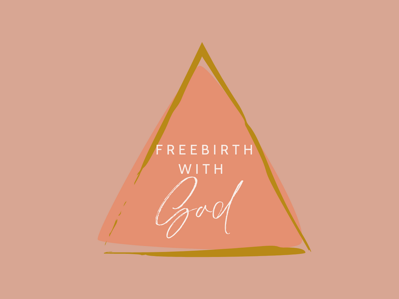 Free Birth With God - new colors