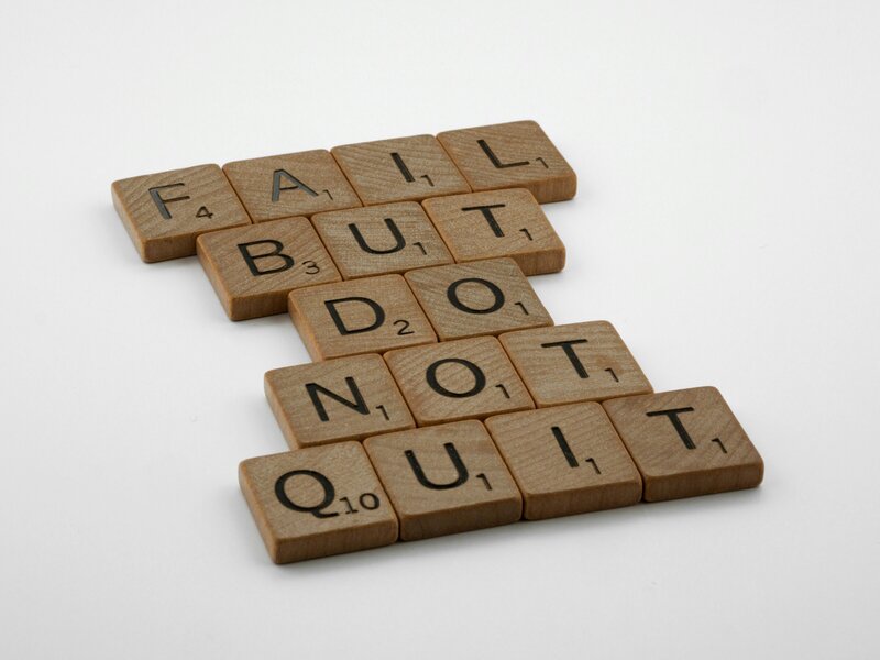 Fail but do not quit quote to inspire those seeking addiction therapy and substance abuse recovery