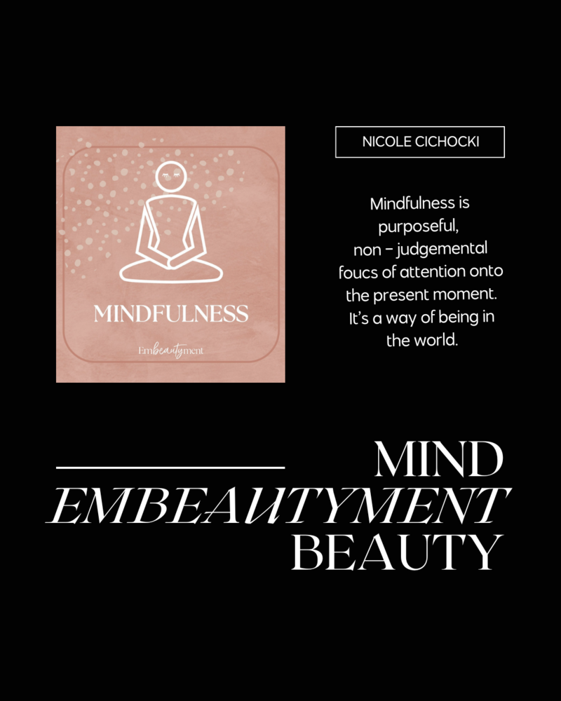 mindfulness embeautyment