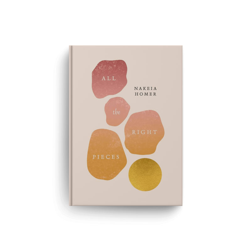 cover of book All the Right Pieces by Nakeia Homer