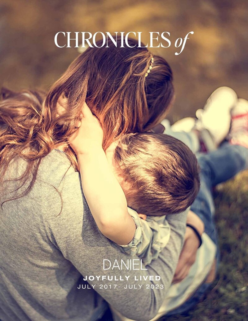 Chronicles of Daniel - Joyfully Lived