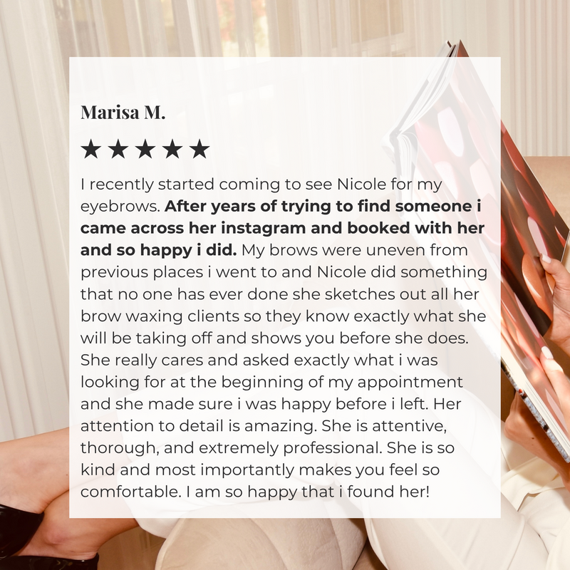 5-star client review praising expert brow waxing technique and natural-looking results