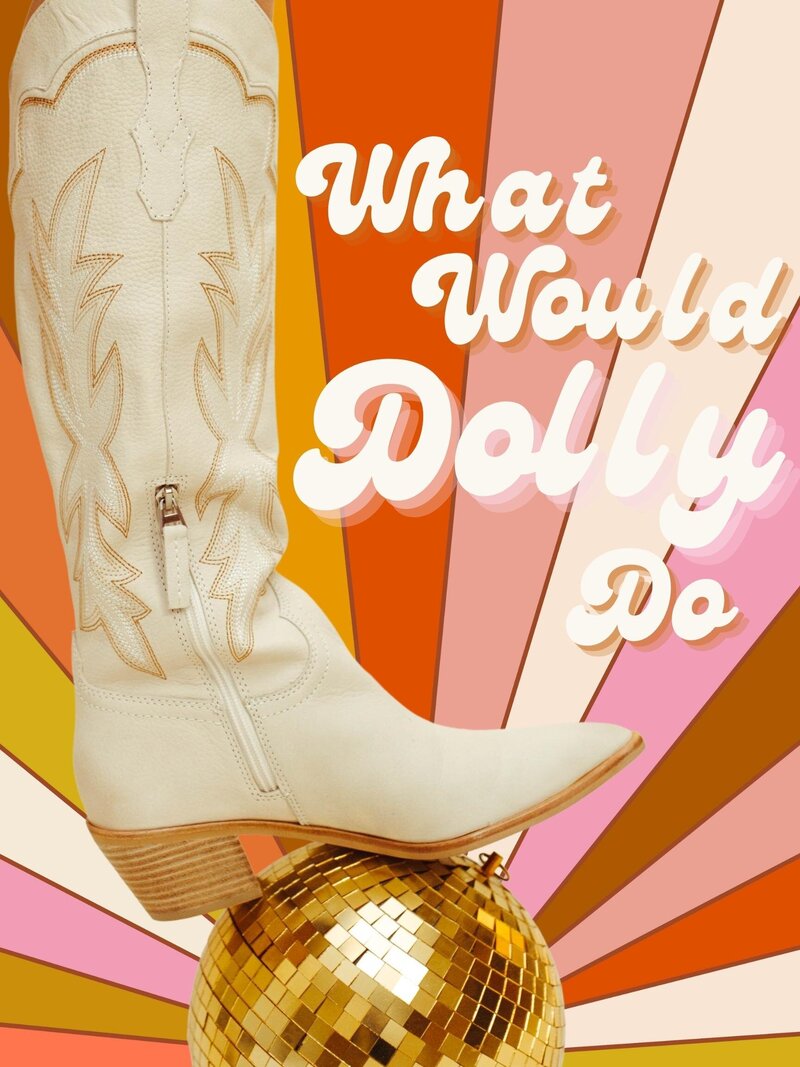 What Would Dolly Do