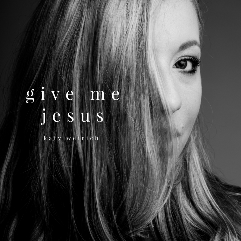 give me Jesus