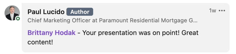 LinkedIn testimonial for keynote speaker, Brittany Hodak. The testimonial comes from Paul Lucido, the Chief Marketing Officer at PRMG. He saw Brittany speak in 2022.