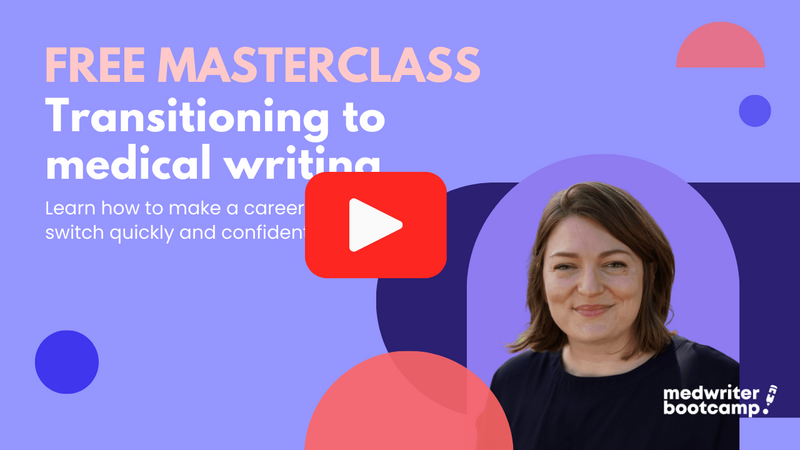 Learn how to get into medical writing with this free masterclass