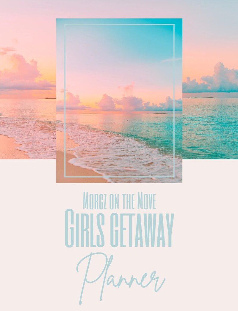 Girls Getaway Planner