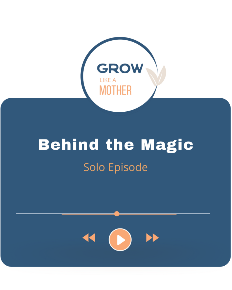 Grow Like a Mother Podcast - TIme Magic Planner Intro