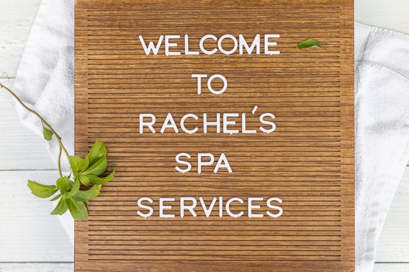 Rachel's Spa Services welcome sign.