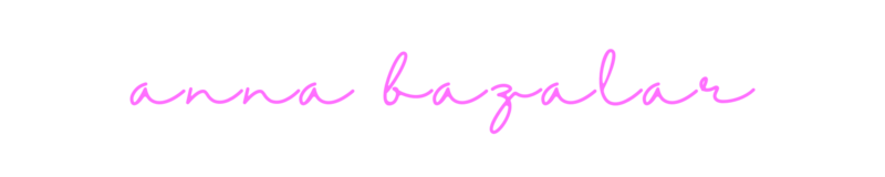 anna bazalar in cursive text