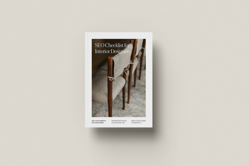 Free SEO checklist for interior designers to help improve website visibility and reach ideal clients with clear, actionable steps.