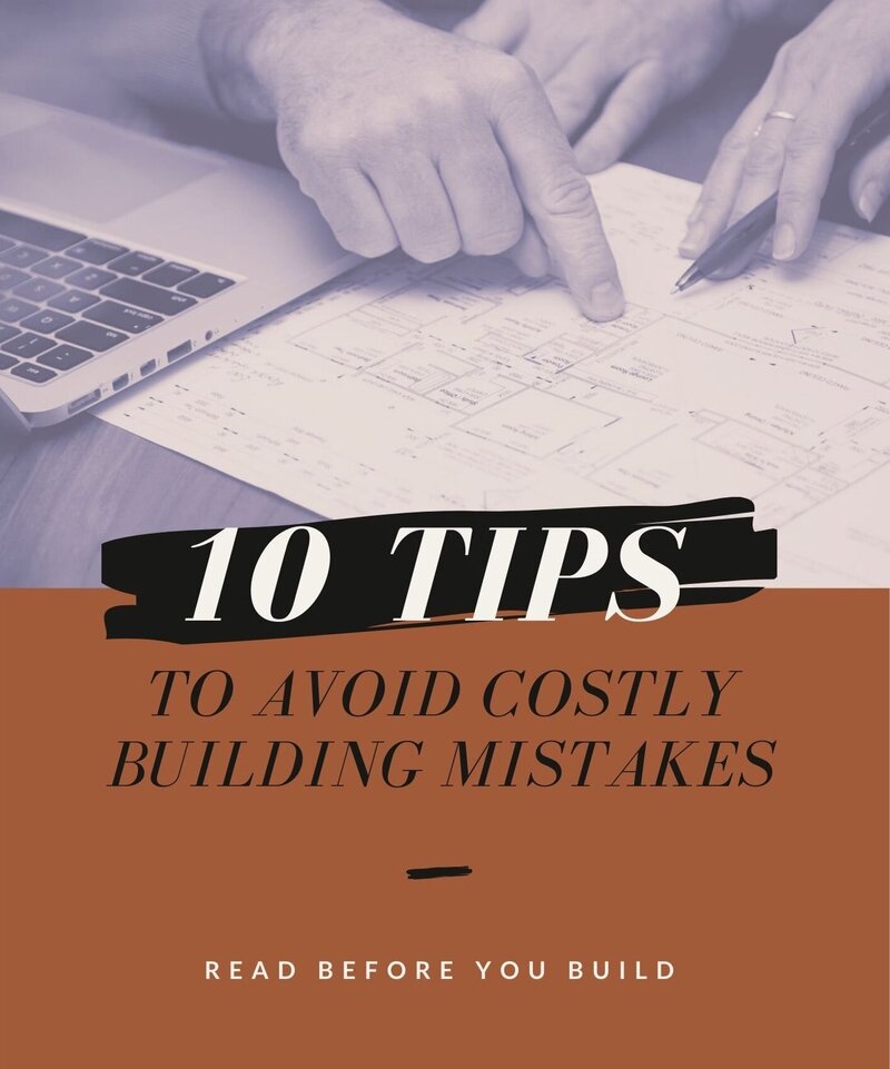10 tips to avoid costly building mistakes