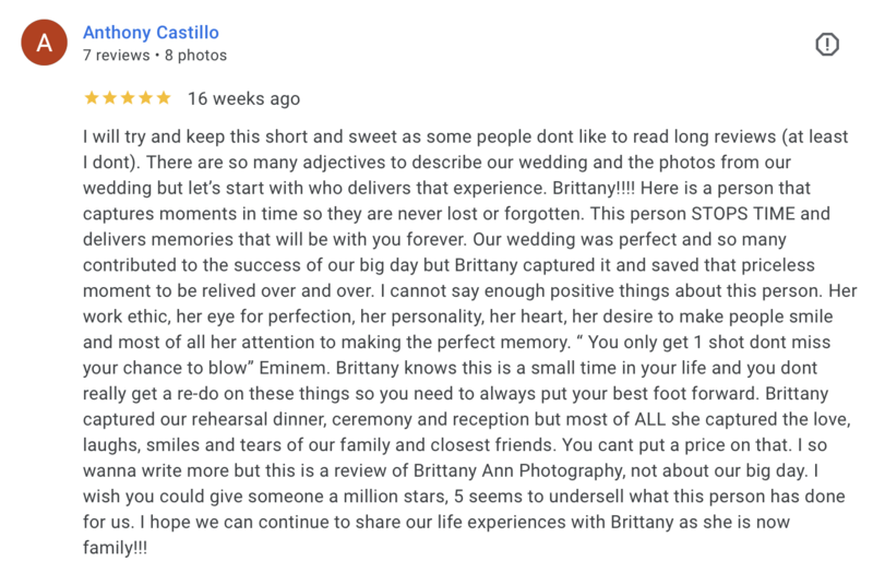 Anthony tells of his experience with Brittany Ann Photography in a Google review.