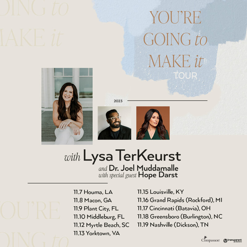 Attend the Lysa TerKeurst book tour You're Going To Make It Tour