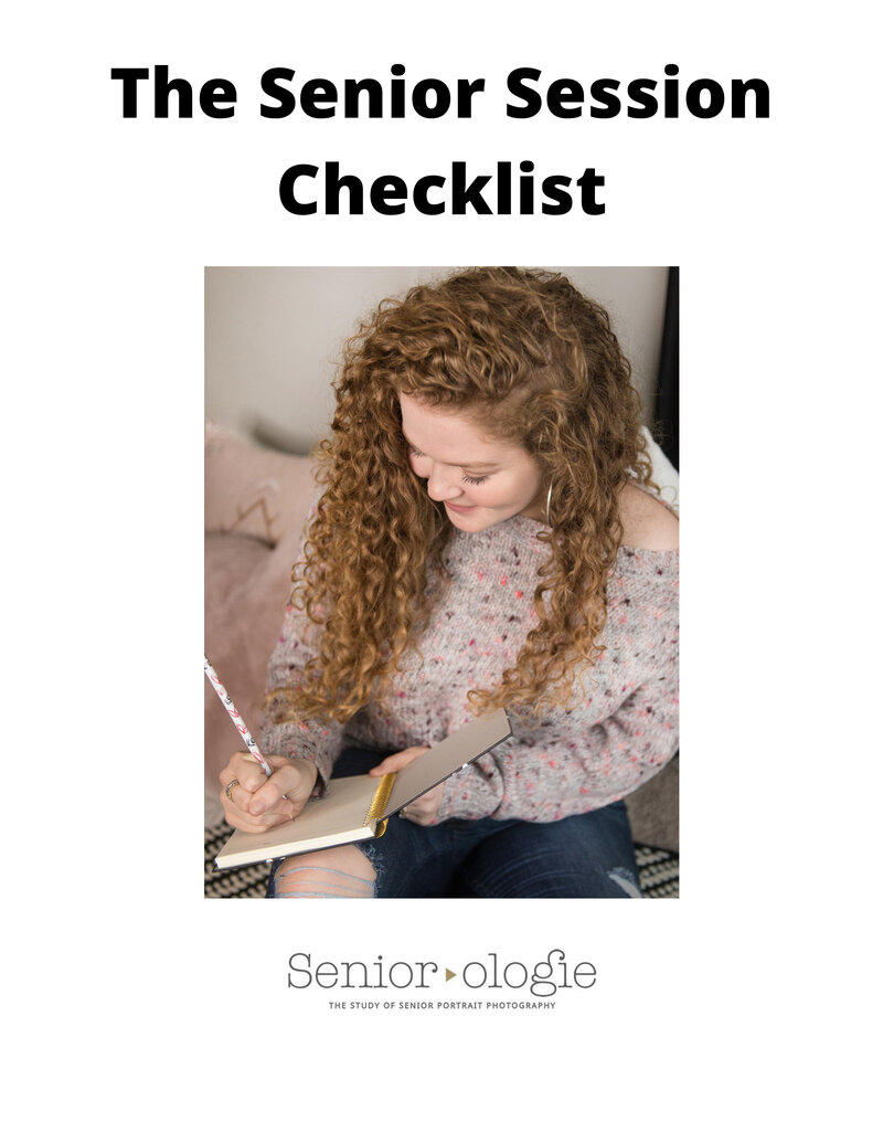 The Senior Session Checklist
