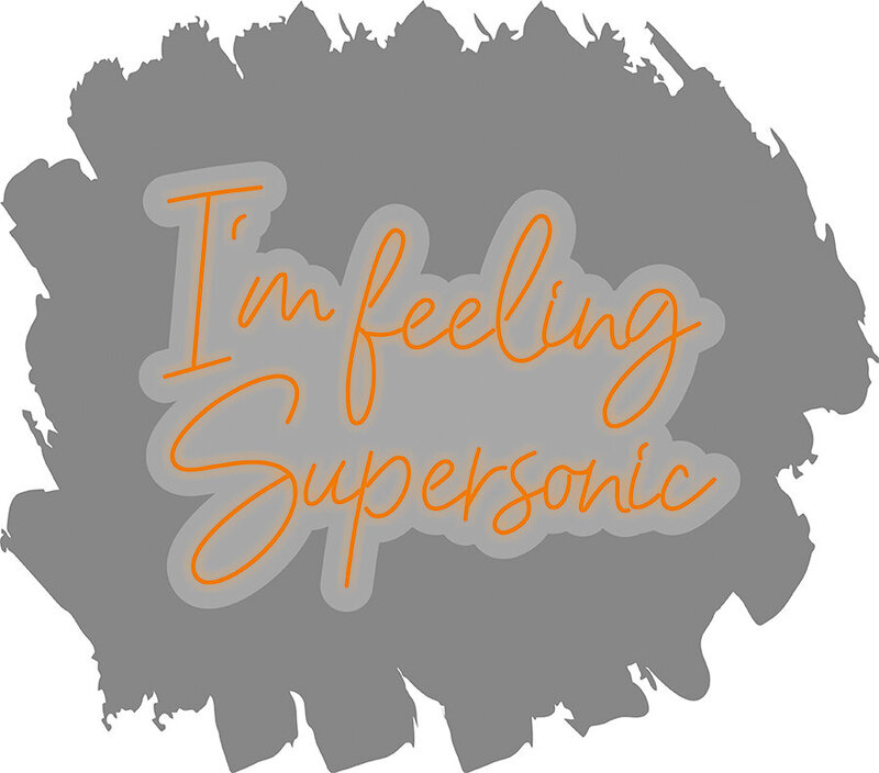 I'm Feeling Supersonic - Orange
