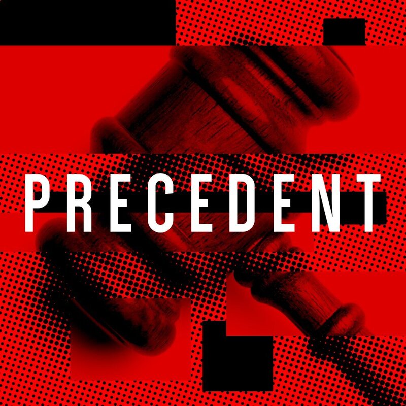 Precedent Podcast