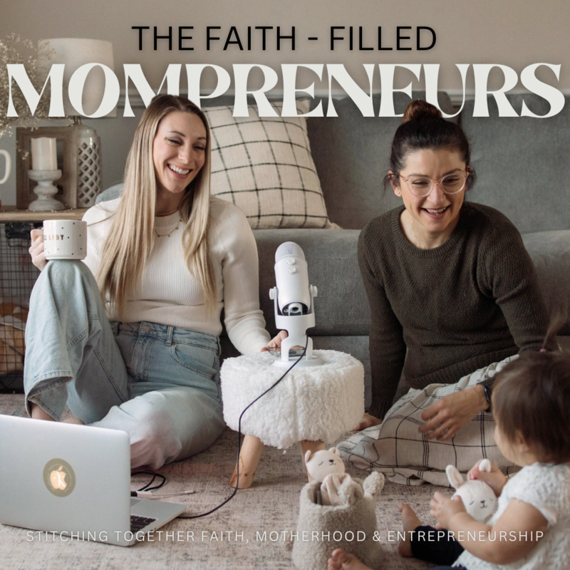 post cast about faith, motherhood and entrepreneurship