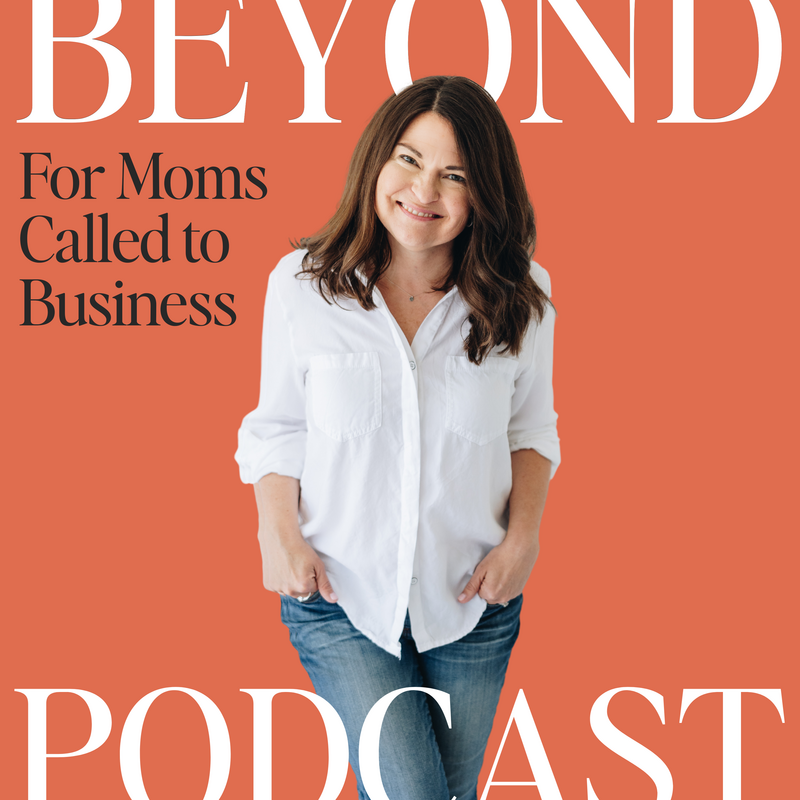 Beyond the podcast is for moms called to business with host and coach, Becky Hoschek