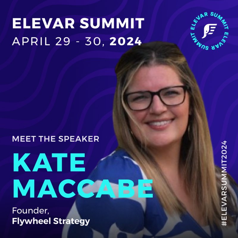 Elevar Summit - Kate MacCabe