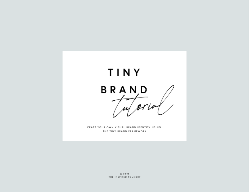 Tiny Brand Tutorial