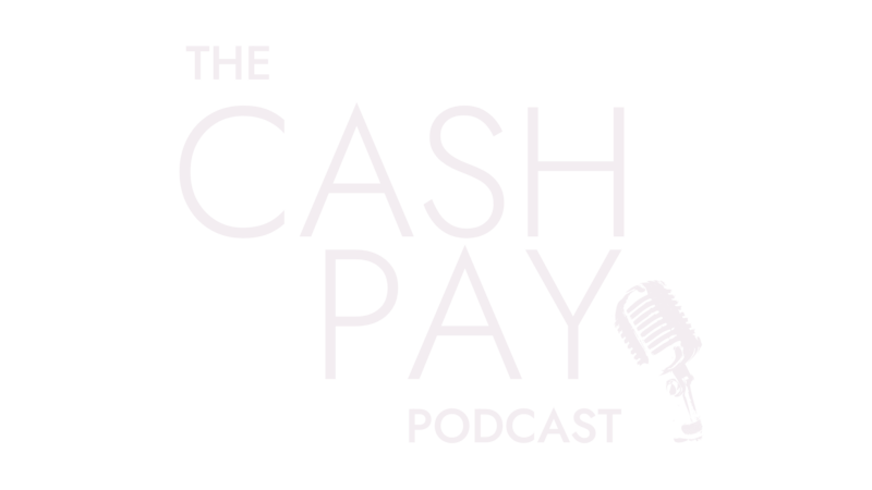 The Cash Pay Podcast Logo
