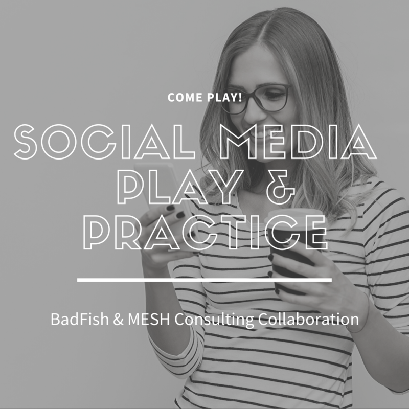 Social Media Play & Practice