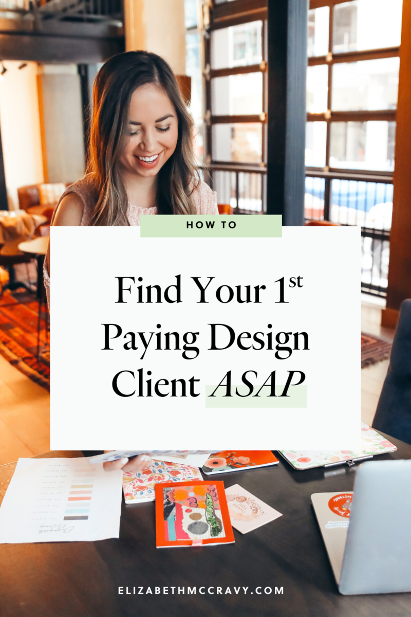 Find-1st-Paying-Client-Designers-Elizabeth-McCravy-Pinterest5