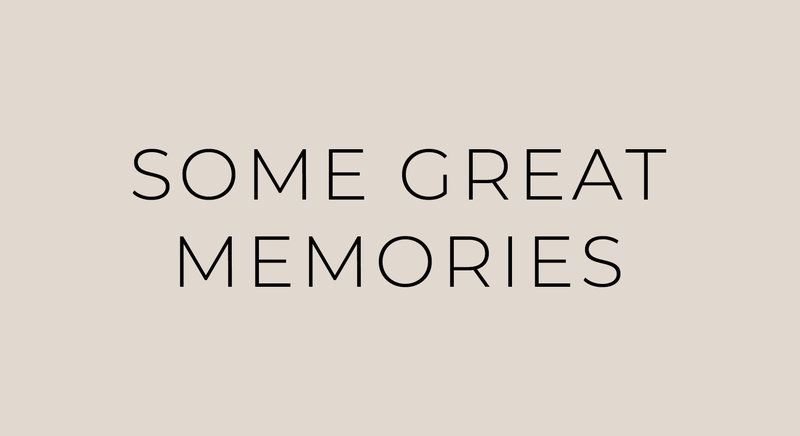 GREAT MEMORIES