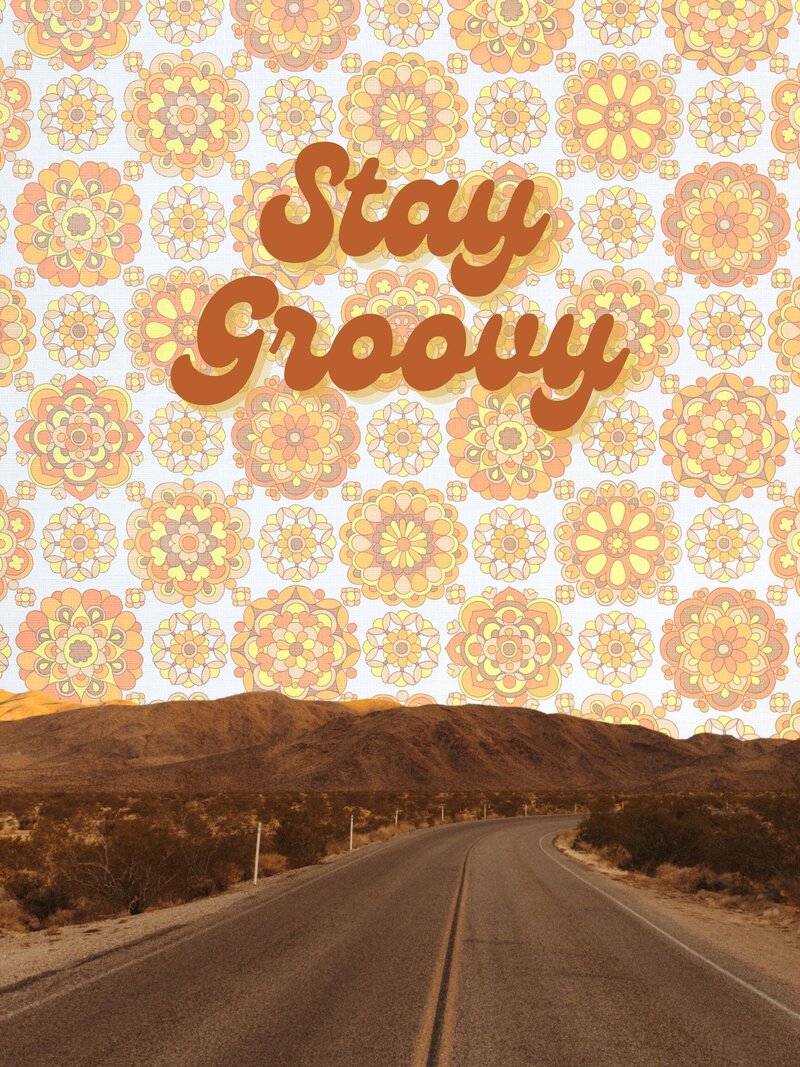 Stay Groovy