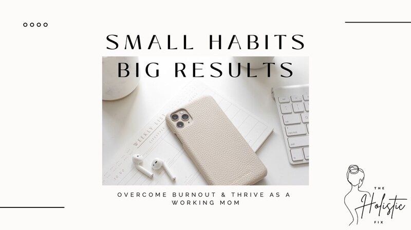 Small Habits, Big Results Course | Wellness in Beverly Hills