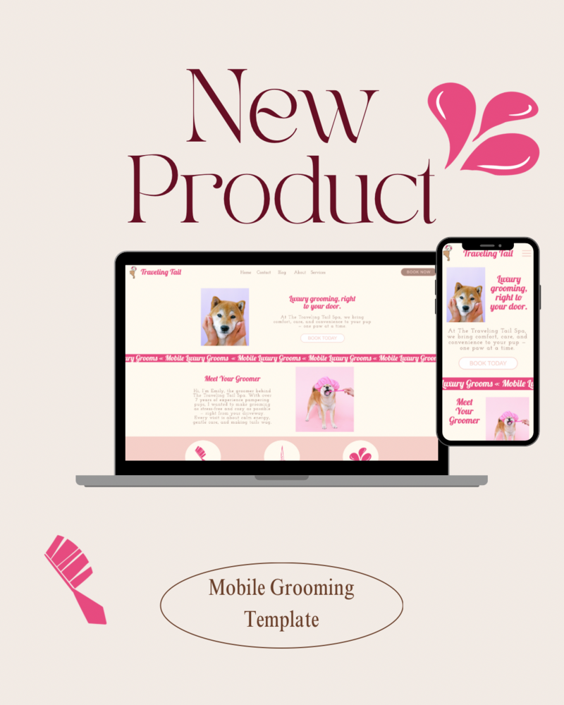 A promotional mockup showcasing “The Traveling Tail Spa” Showit template for mobile pet groomers, featuring a laptop and phone displaying a pink and cream website design with dogs, floral accents, and elegant text reading “New Product – Mobile Grooming Template.”
