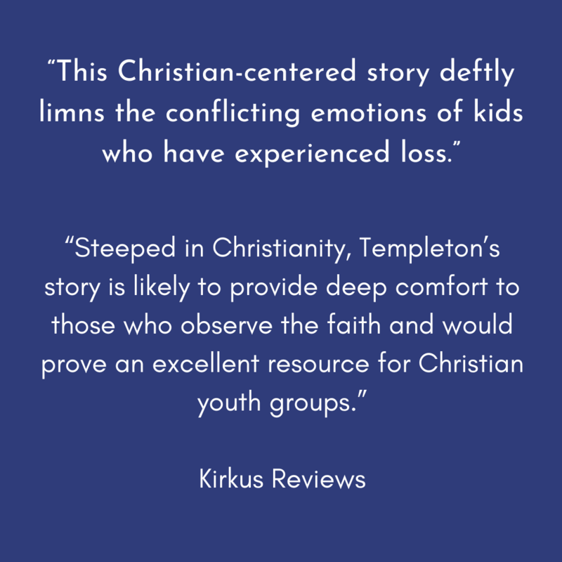 “This Christian-centered story deftly limns the conflicting emotions of kids who have experienced loss.”