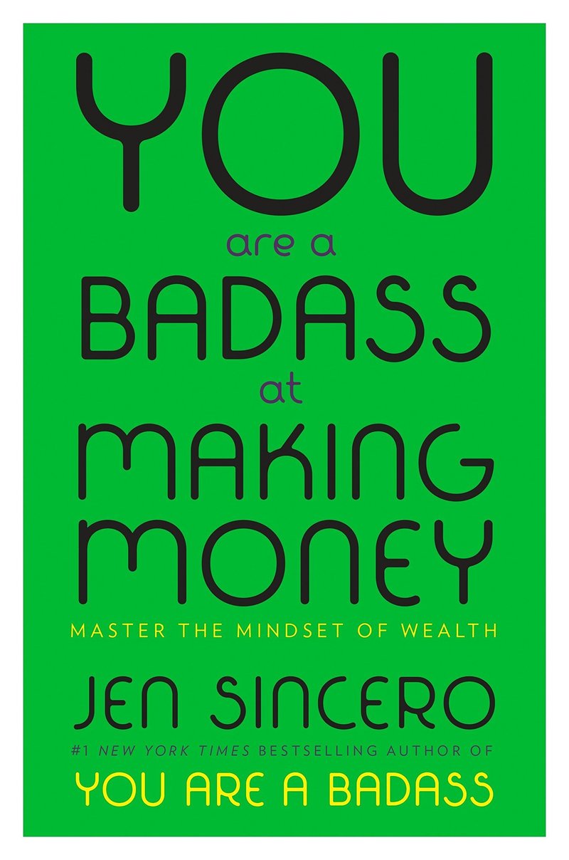 you-are-a-badass-at-making-money